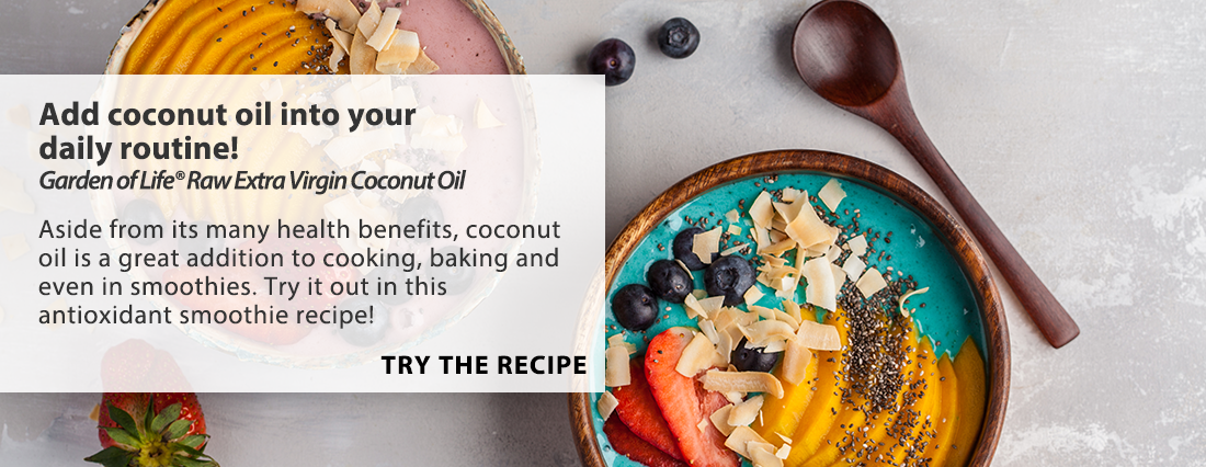 Add Coconut Oil Into Your Daily Routine.