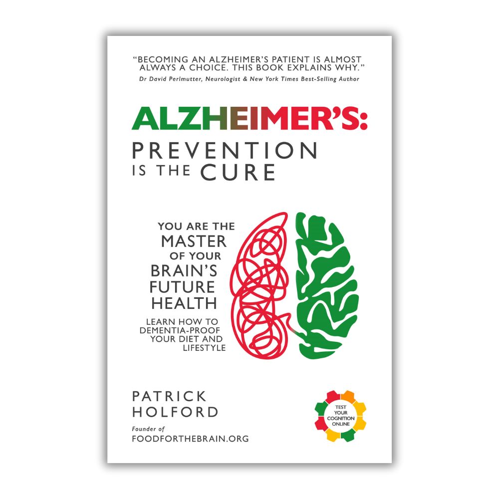 "Alzheimer's: Prevention is the Cure" Book by Patrick Holford